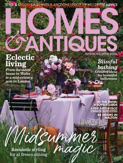 [英国版]Homes & Antiques 复古风古董家居软装饰杂志 2021年6月刊